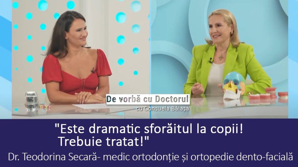 Ortodonția – Punte între estetică, funționalitate și încredere în sine – Dr. Teodorina Secară