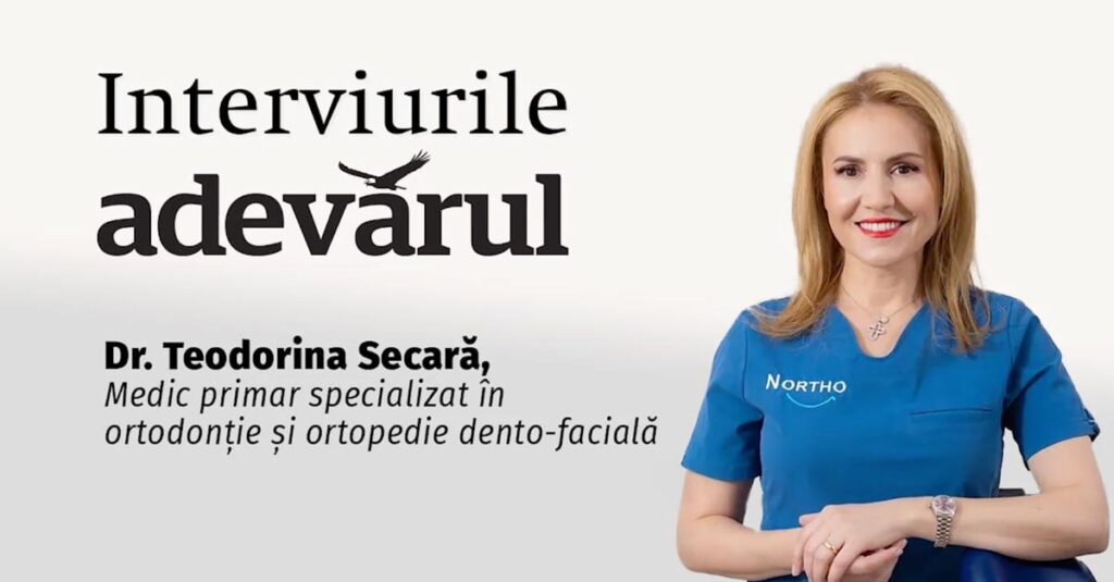 Adevarul.ro – Ortodonția explicată de dr. Teodorina Secară: de la estetică dentară la sănătate și echilibru funcțional